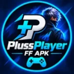 PlussPlayer FF APK